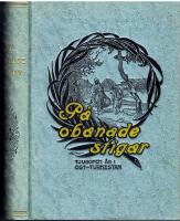 P&aring; obanade stigar. Tjugofem &aring;r i Ost-Turkestan