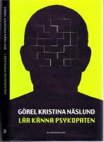 L&auml;r k&auml;nna psykopaten