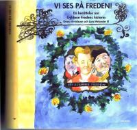Vi ses p&aring; Freden! - En ber&auml;ttelse om Gyldene Freden