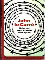 Spionen som kom in fr&aring;n kylan