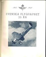 Svenska Flygvapnet 25 &aring;r  1912-1937
