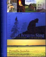 Bl&aring; Bergens s&aring;ng (Kilsbergen) - Uppt&auml;cktsf&auml;rd i tid och rum