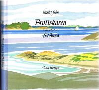 Utsikt fr&aring;n Brottsk&auml;ren i hj&auml;rtat av S:t Anna