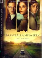Br&auml;nn alla mina brev