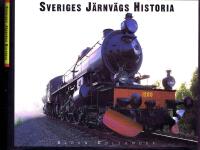 Sveriges J&auml;rnv&auml;gs Historia