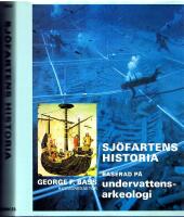 Sj&ouml;fartens Historia - Baserad p&aring; undervattensarkeologi