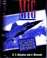 MiG -  Fifty years of secret aircraft design