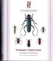 Skalbaggar:  L&aring;nghorningar. Coleoptera: cerambycidae