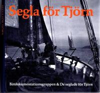 Segla f&ouml;r Tj&ouml;rn