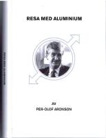 Resa med aluminium -  i det svenska industrilandskapet