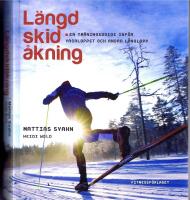L&auml;ngdskid&aring;kning -  en tr&auml;ningsguide inf&ouml;r Vasaloppet och andra l&aring;nglopp