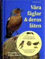 V&aring;ra f&aring;glar & deras l&auml;ten