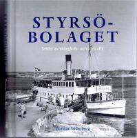 Styrs&ouml;bolaget.  Sekler av sk&auml;rg&aring;rds- och &auml;lvtrafik