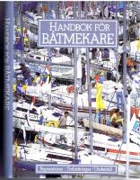 Handbok f&ouml;r b&aring;tmekare - F&ouml;rb&auml;ttringar, reparationer och underh&aring;ll av fritidsb&aring;tar av glasfiberarmerad plast
