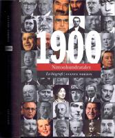 Nittonhundratalet -  En Biografi. Makter, m&auml;nniskor och id&eacute;er under ett &aring;rhundrade