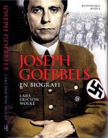 Joseph Goebbels - En biografi
