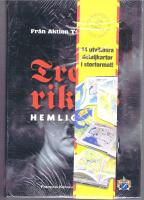 Tredje rikets hemligheter - Fr&aring;n aktion T4 till Werwolf