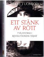 Ett st&auml;nk av r&ouml;tt - Tv&aring; systrar i revolutionens tj&auml;nst