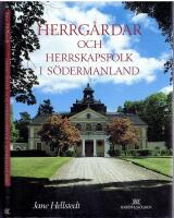 Herrg&aring;rdar och herrskapsfolk i S&ouml;dermanland