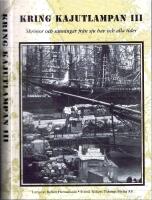 Kring Kajutlampan III - Skr&ouml;nor och sanningar fr&aring;n sju hav och alla tider