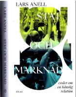 Stat och Marknad - Ess&auml;er om en k&auml;nslig relation