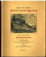 N&aring;gra af de viktigaste H&auml;llristningarna samt en del af de fasta fornminnena i Bohusl&auml;n 