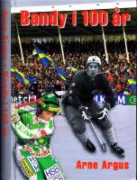 Bandy i 100 &aring;r