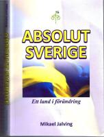 Absolut Sverige - Ett land i f&ouml;r&auml;ndring