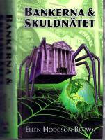 Bankerna och skuldn&auml;tet
