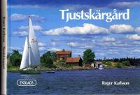 Tjustsk&auml;rg&aring;rd