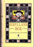 Sibyllans bok - Om sp&aring;domskonst och astrologi