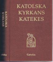 Katolska Kyrkans Katekes