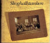 Skoghallstanken - Fr&aring;n Stjernsfors till Skoghall