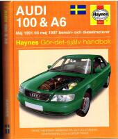 Audi 100 & A6. Maj 1991 till maj 1997 bensin- och dieselmotorer 