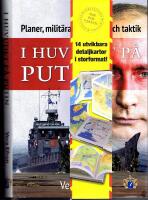I huvudet p&aring; Putin - Planer, milit&auml;ra strategier och taktik