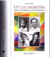 Ett liv i konsten -  Arne Klingborg & antroposofin