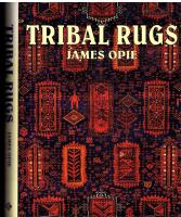 Tribal rugs - Nomadic and village weavings from the Near East and