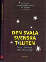 Den svala svenska tilliten - F&ouml;ruts&auml;ttningar och utmaningar