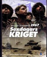 Sexdagarskriget - Den stora urladdningen 1967