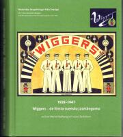 Wiggers- de f&ouml;rsta svenska jazzs&aring;ngerna (1928-1947)