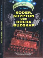 Koder, krypton och dolda budskap - Nazikoder, Rymdsignaler, Faraonernas varningar