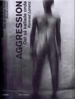 Aggression - Det s&aring; kallade onda