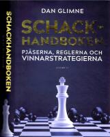 Schackhandboken - Pj&auml;serna, reglerna och vinnarstrategierna