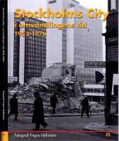Stockholms city. I omvandlingens tid 1952-1976