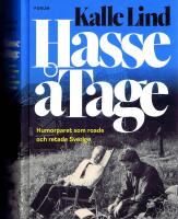 Hasse &aring; Tage - Humorparet som roade och retade Sverige