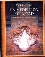 En medeltida storstad - Historien om S&ouml;derk&ouml;ping