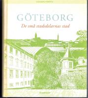 G&ouml;teborg - de sm&aring; stadsdelarnas stad