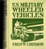 U. S. Military Wheeled Vehicles 