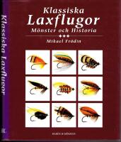 Klassiska Laxflugor - M&ouml;nster och Historia