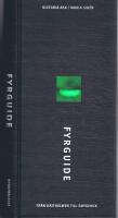 Fyrguide - Fr&aring;n Katteholm till Smygehuk